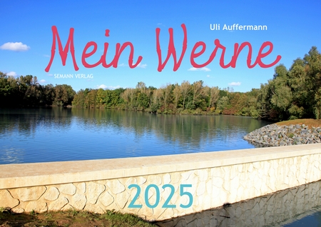 Kalender 2025 „Mein Werne"